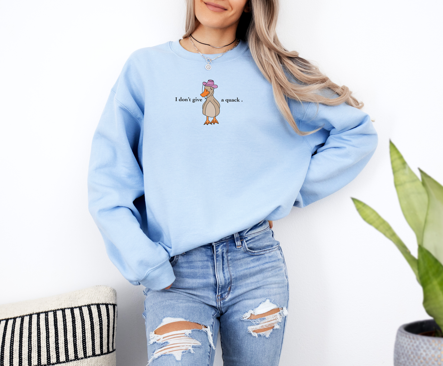 Duck "I don't give a quack." Sweatshirt